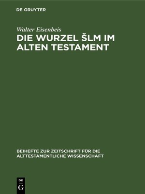 cover image of Die Wurzel Šlm im Alten Testament